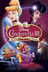 Nonton Film Cinderella III: A Twist in Time (2007) Sub Indo