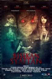 Nonton Film Bisikan Syaitan (2013) Sub Indo