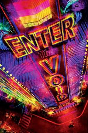 Enter the Void (2009)