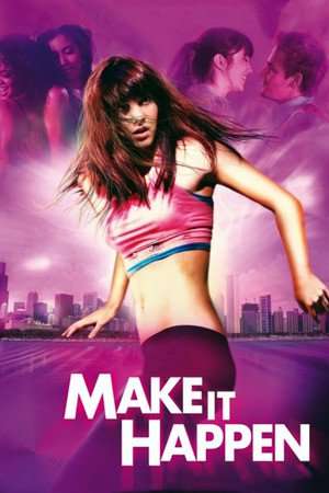 Poster Make It Happen (2008)