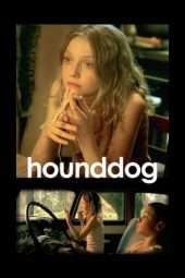 Nonton Film Hounddog (2007) Sub Indo