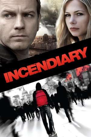 Incendiary (2008) jf