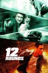 Nonton Film 12 Rounds (2009) Sub Indo