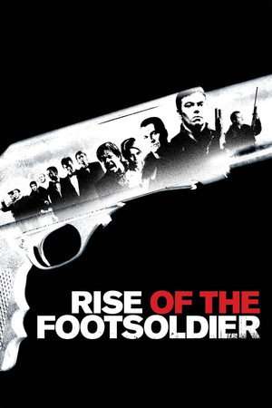 Poster Rise of the Footsoldier (2007) gt