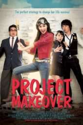 Nonton Film Project Makeover (2007) Sub Indo