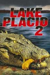 Nonton Film Lake Placid 2 (2007) Sub Indo