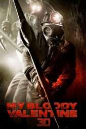 Nonton Film My Bloody Valentine (2009) Sub Indo