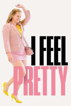 I Feel Pretty (2018) jf