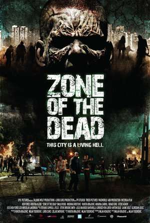 Zone of the Dead 2009 Poster