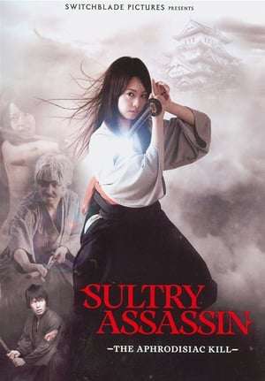 Poster Sultry Assassin: The Aphrodisiac Kill (2010)