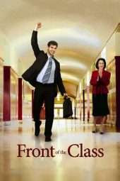 Nonton Film Front of the Class (2008) Sub Indo