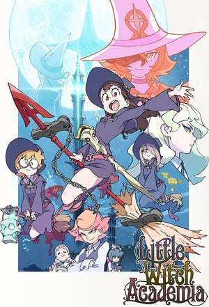 Little Witch Academia (2013)