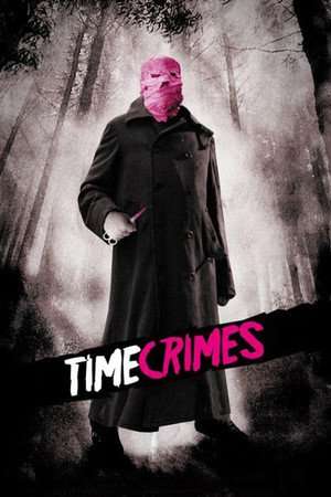 Timecrimes (Los cronocrímenes) (2007)