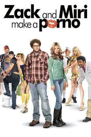 Poster Zack and Miri Make a Porno (2008)