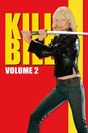 Kill Bill Vol 2 2004 Poster