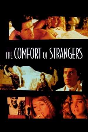 Poster The Comfort of Strangers (1990)