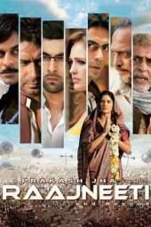 Nonton Film Raajneeti (2010) Sub Indo