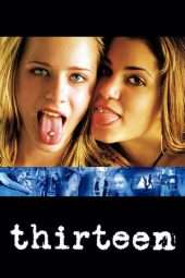 Nonton Film Thirteen (2003) Sub Indo