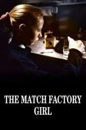 Nonton Film The Match Factory Girl (1990) Sub Indo