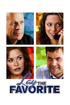 Poster Lay the Favorite (2012)