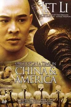 Once Upon a Time in China and America 1997 Poster