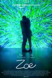 Nonton Film Zoe (2018) Sub Indo