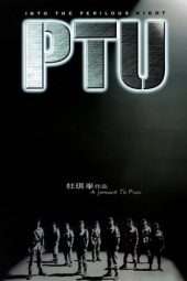 Nonton Film PTU (2003) Sub Indo