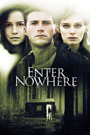 Enter Nowhere (2011) jf