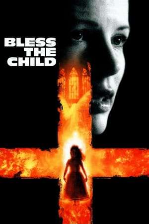 Poster Bless the Child (2000)