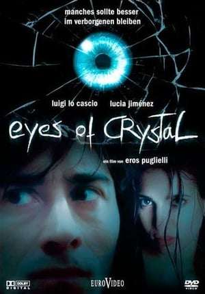 Poster Eyes of Crystal (2004)