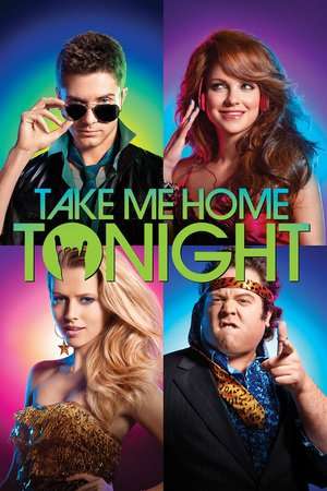 Poster Take Me Home Tonight (2011)