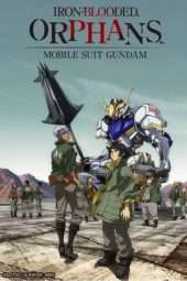 Nonton Film Mobile Suit Gundam: Iron-Blooded Orphans (2015) mob Sub Indo