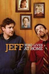 Nonton Film Jeff, Who Lives at Home (2011) Sub Indo