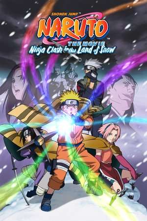 Naruto the Movie: Ninja Clash in the Land of Snow (2004) hae