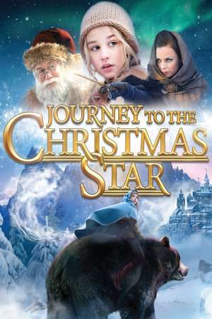 Journey to the Christmas Star 2012 Poster