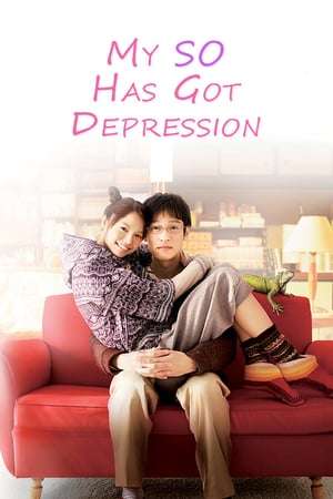 Nonton My SO Has Got Depression (2011) Sub Indo gt