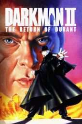 Nonton Film Darkman II: The Return of Durant (1995) Sub Indo