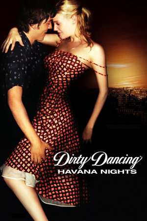 Poster Dirty Dancing: Havana Nights (2004)