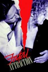 Nonton Film Fatal Attraction (1987) Sub Indo