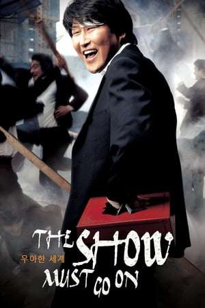 Poster Nonton The Show Must Go On (2007) Sub Indo jf