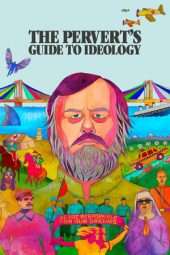 The Pervert’s Guide to Ideology (2012) jf