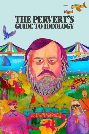 The Pervert8217 s Guide to Ideology 2012 Poster