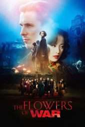 Nonton Film The Flowers of War (2011) Sub Indo