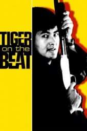 Nonton Film Tiger on the Beat (1988) Sub Indo Nonton Film Tiger on the Beat (1988) Sub Indo
