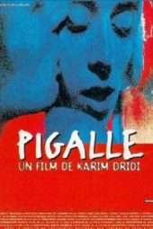 Nonton Film Pigalle (1995) Sub Indo