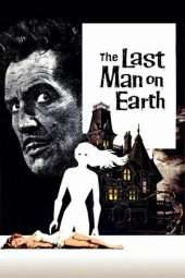 Nonton Film The Last Man on Earth (1964) Sub Indo