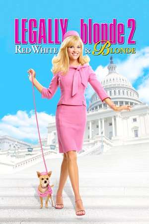 Poster Nonton Legally Blonde 2: Red, White & Blonde (2003) Sub Indo jf