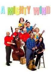 Nonton Film A Mighty Wind (2003) Sub Indo