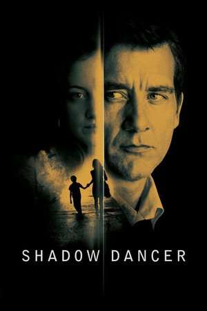 Shadow Dancer 2012 Poster