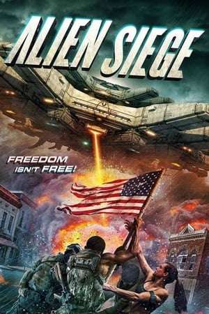 Alien Siege 2018 Poster